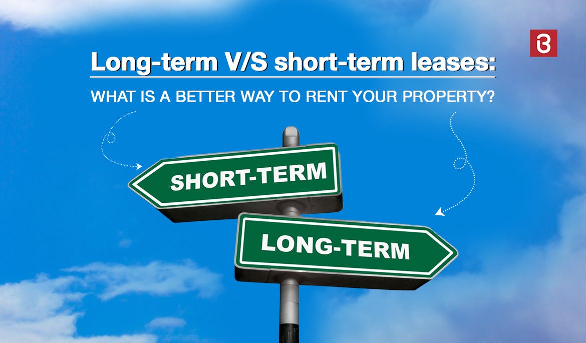 long-term-v-s-short-term-leases-what-is-a-better-way-to-rent-your